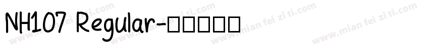 NH107 Regular字体转换